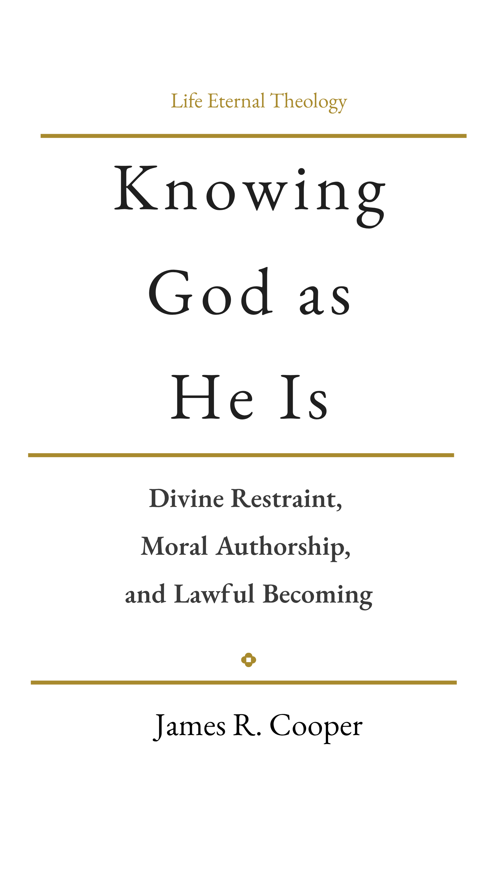 Knowing God as He Is cover